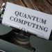 quantum computing is the future of computing